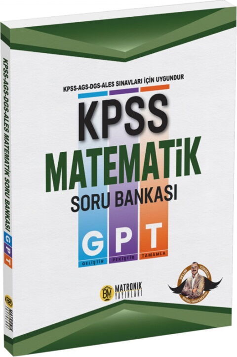 Bıyıklı Matematik KPSS GPT Matematik Soru Bankası Bıyıklı Matematik KPSS GPT Matematik Soru Bankası