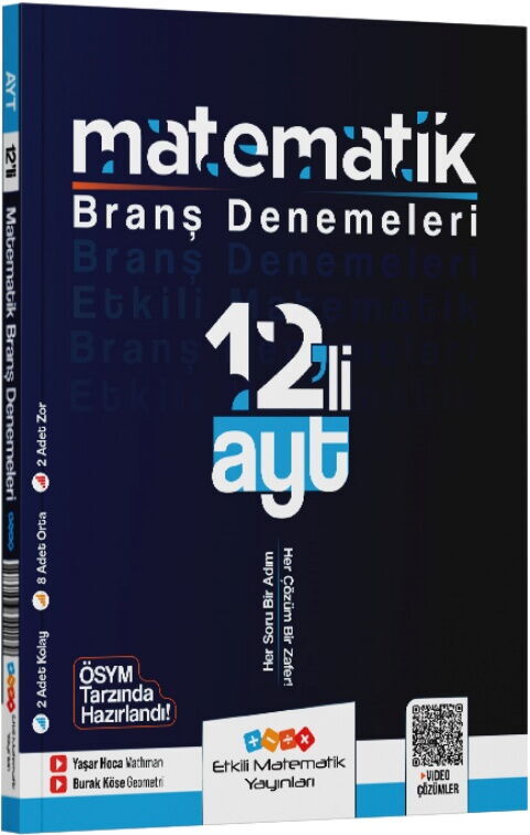 Etkili Matematik Yayınları AYT Matematik 12 li Branş Denemeleri Etkili Matematik Yayınları AYT Matematik 12 li Branş Denemeleri