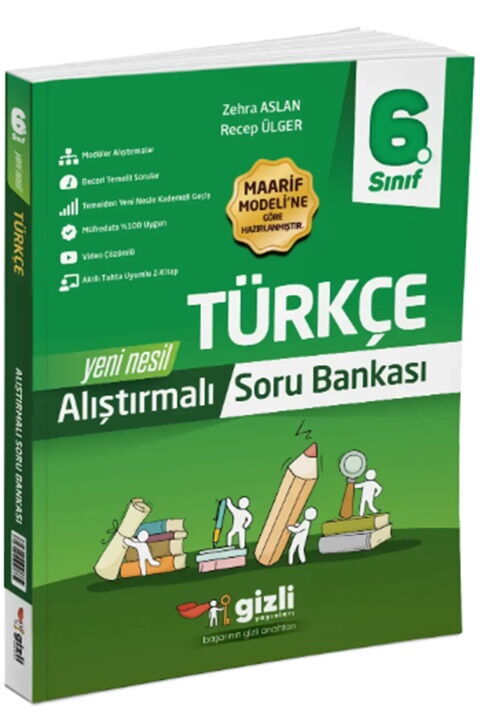 Gizli Yayınları 6. Sınıf Türkçe Alıştırmalı Soru Bankası Gizli Yayınları 6. Sınıf Türkçe Alıştırmalı Soru Bankası