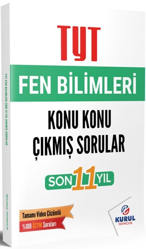 Kurul Yayıncılık TYT Fen Bilimleri Son 11 Yıl Konu Konu Çıkmış Sorular ve Video Çözümleri Kurul Yayıncılık TYT Fen Bilimleri Son 11 Yıl Konu Konu Çıkmış Sorular ve Video Çözümleri