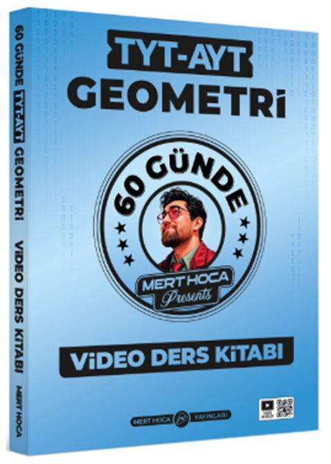 Mert Hoca TYT AYT 60 Günde Geometri Video Ders Kitabı Mert Hoca TYT AYT 60 Günde Geometri Video Ders Kitabı