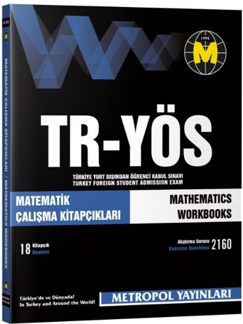 Metropol Yayınları TR YÖS Matematik Çalışma Yaprakları – 18 Kitapçık Metropol Yayınları TR YÖS Matematik Çalışma Yaprakları – 18 Kitapçık