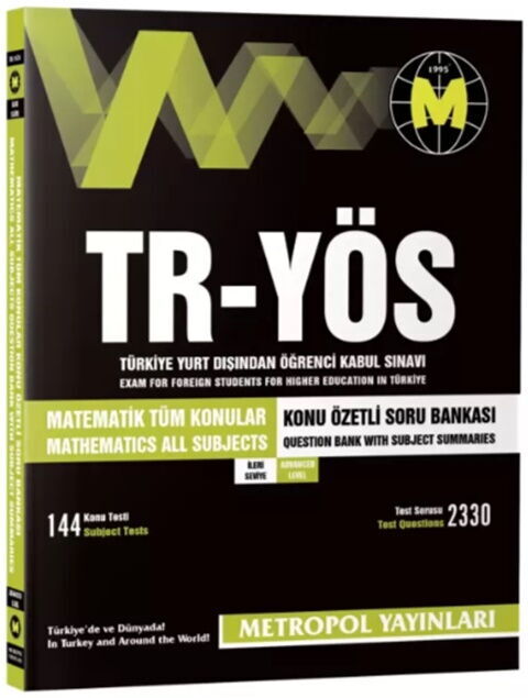 Metropol Yayınları TR YÖS Matematik Tüm Konular Soru Bankası Metropol Yayınları TR YÖS Matematik Tüm Konular Soru Bankası