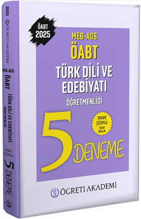 Öğreti Akademi 2025 KPSS ÖABT Türk Dili ve Edebiyatı Tamamı Çözümlü 5 Deneme Öğreti Akademi 2025 KPSS ÖABT Türk Dili ve Edebiyatı Tamamı Çözümlü 5 Deneme