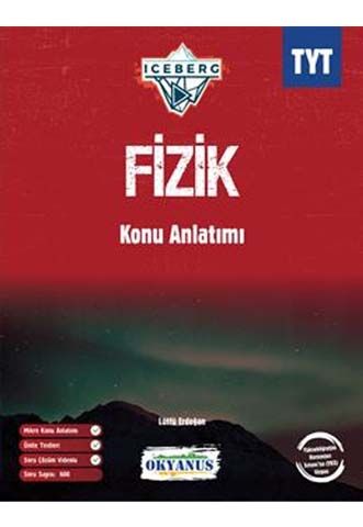 Okyanus Yayınları TYT Fizik Iceberg Konu Anlatımı Okyanus Yayınları TYT Fizik Iceberg Konu Anlatımı